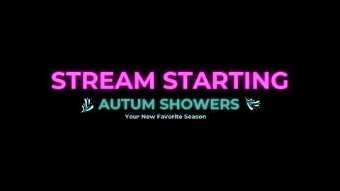 Autum Showers online show from April 2026 04:27:01 AM