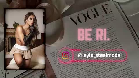 Snapshot of leyla_steel chatting on July 2026 05:19:01 PM INSTA leylasteel model online show from July 2026 05:19:01 PM