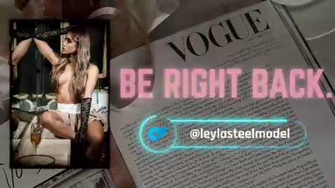 Snapshot of leyla_steel chatting on July 2026 04:23:01 PM INSTA leylasteel model online show from July 2026 04:23:01 PM