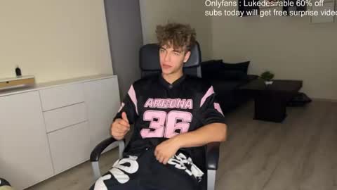 lukedesirable online show from July 2026 09:42:02 PM