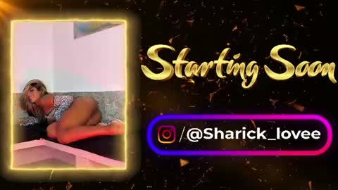 sharick lovee    online show from June 2026 07:45:01 PM